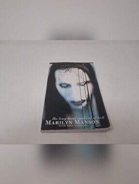 Marilyn Manson Book The Long Hard Road Out of Hell Neil Strauss Softcover